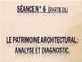 Cours 1 ère année Master architecture, Module: Patrimoine architectural, Animé par Melle Ouaret (1-2)