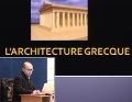 Cours de 1ère année architecture, intitulé L’architecture grecque, présenté par DJERMOUNE Hocine