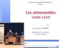 Cours de 3ème année en architecture, intitulé Les Almoravides ( 1056-1147), Animé par Dr Djamel chabane