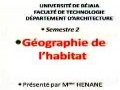 Cours de 2 ème année architecture, intitulé Géographie de l’habitat, animé par Mme Hanane  part1