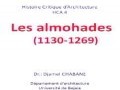 Cours de 2ème année intitulé Les Almohades (1130-1269), Animé par Dr Djamel CHABANE.