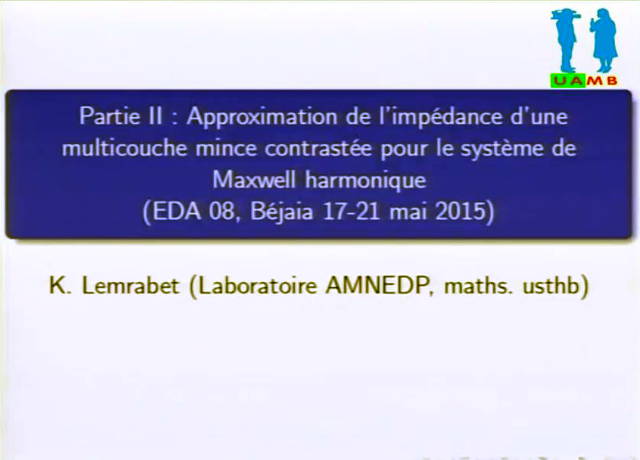 Conférence de K. Lemrabet (Laboratoire AMNEDP, maths, USTHB) part02
