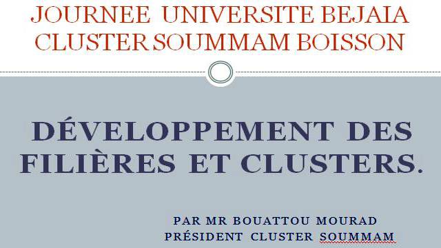 Communication de M. BOUATTOU Mourad   Président cluster soummam