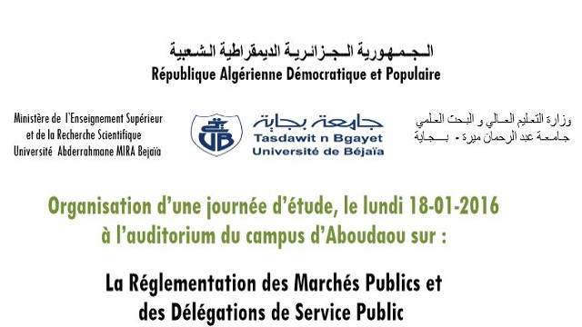 Ouverture de la journée d&rsquo;étude sur La Réglementation des Marchés Publics et des  D élégations de  Service  Public