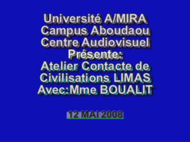 Atelier contact de civilisation LIMAS, Mme BOUALIT