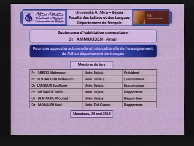 Débat autour de la Soutenance d’habilitation universitaire du Dr. AMMOUDEN Amar (part1)