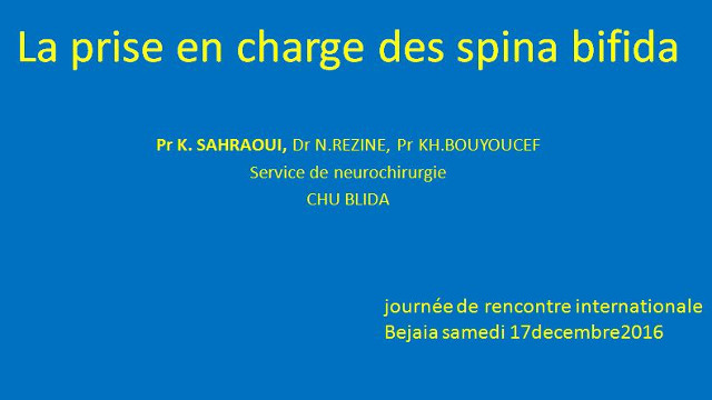 Communication du Pr SAHRAOUI (Pr en Neurochirurgie CHU de Blida)