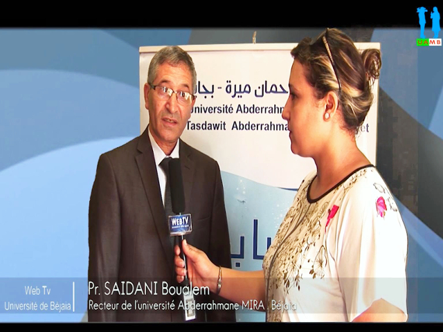 Interview avec le Pr. SAIDANI Boualem, recteur de l’université de Béjaia