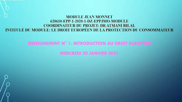 Le droit européen, de la protection du consommateur, par: Dr ATMANI Bilal