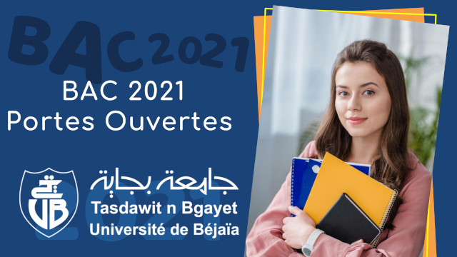 Présentation de l&rsquo;université A-MIRA  Bejaia, Portes ouvertes au profit des nouveaux bacheliers 2021