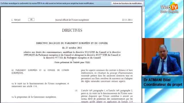 Module Jean MONNET « Le droit européen de la protection du consommateur » animé Par: Dr ATMANI Bilal, Univ. Bejaia