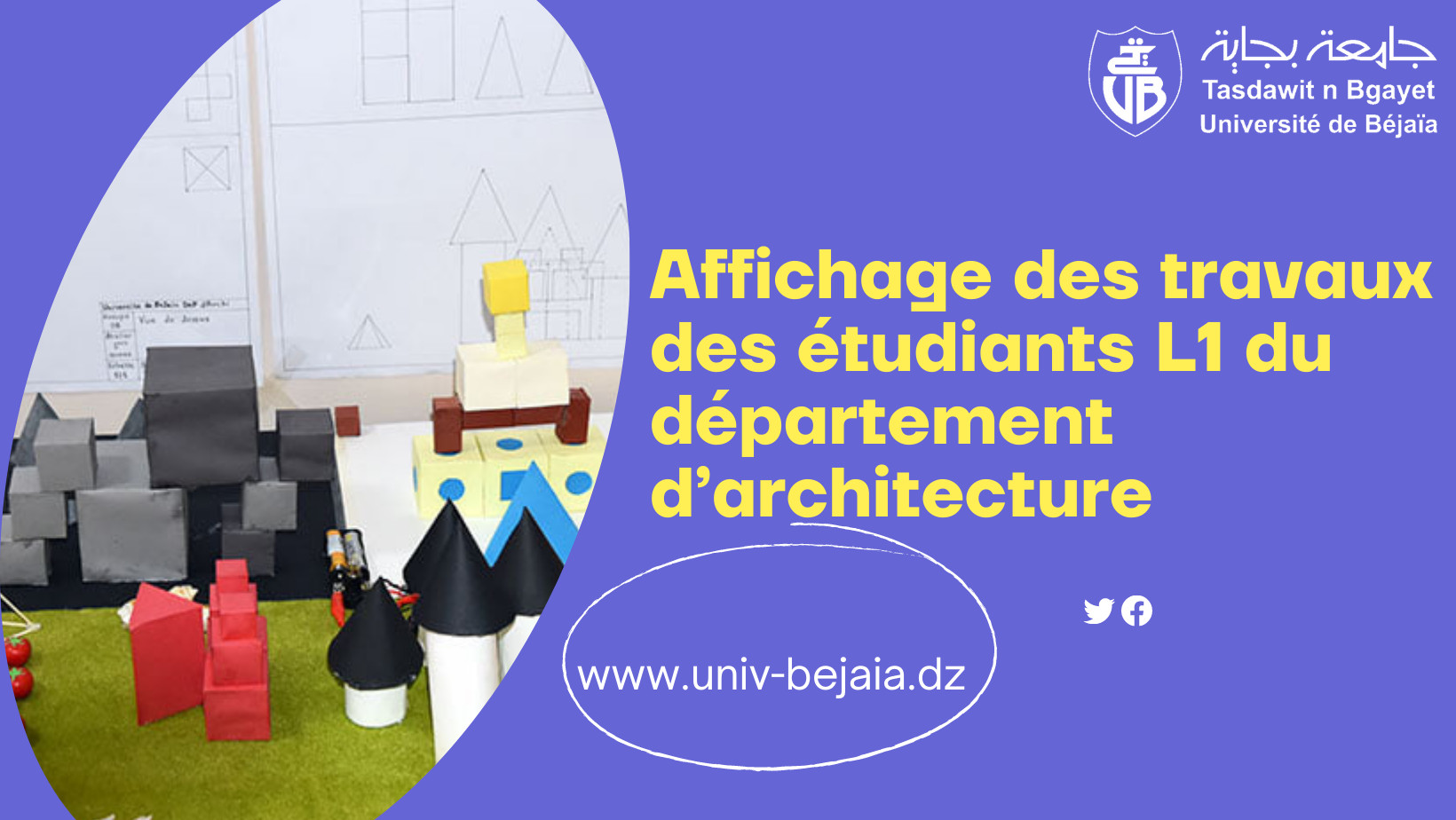 Affichage des travaux des étudiants L1 du département d’architecture