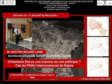 Conférence animée par M. BOUTTRID Md Larbi: architecte urbaniste et gérant de SCPA  AXXAM.