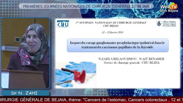 Conférence animée par : Dr N. ZAHI, Service de chirurgie générale – CHU BLIDA