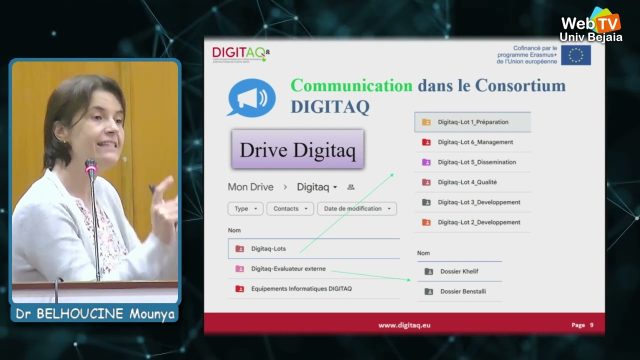 Conférence animée par:  Dr BELHOUCINE Mounya, Vice-Recteur et coordinatrice locale du projet « DIGITAQ ».