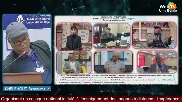 Conférence animée par: KHELFAOUI Benaoumeur – Coordinateur local du projet El@n – Université de Ouargla