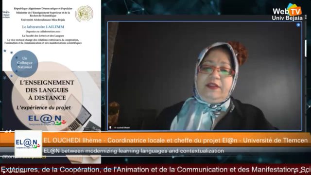 Visioconférence animée par: EL OUCHEDI Ilhème – Coordinatrice locale et cheffe du projet El@n – Université de Tlemcen