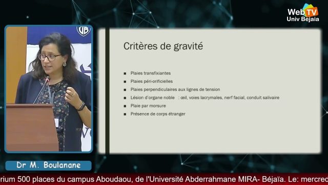 Conférence animée par: Dr M. BOULANANE et Coll., Service maxillo-faciale, CHU Béjaïa, Faculté de Médecine-Bejaïa