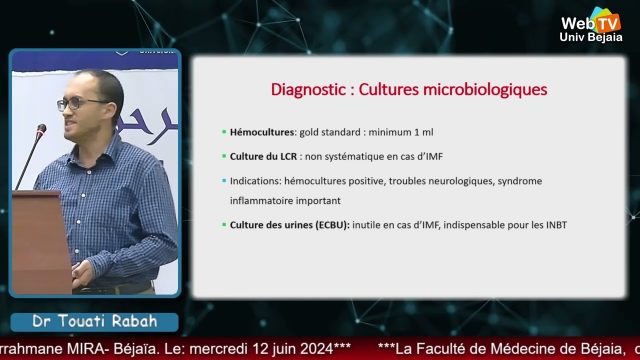 Conférence animée par: Dr TOUATI Rabah, Maître-assistant, Service pédiatrie, CHU Béjaïa, Faculté de Médecine-Bejaïa