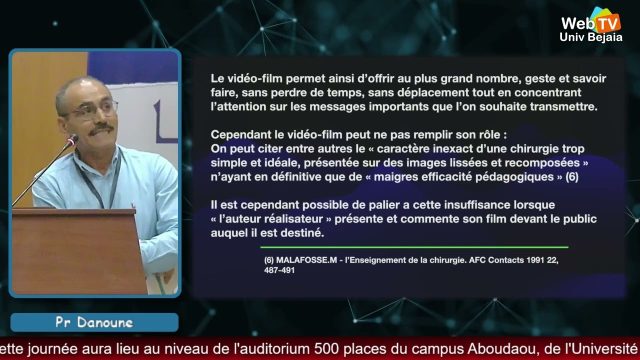 Conférence animée par: Pr DANOUNE Abdelmalek, BESKRI Dj, Faculté de Médecine-Bejaïa