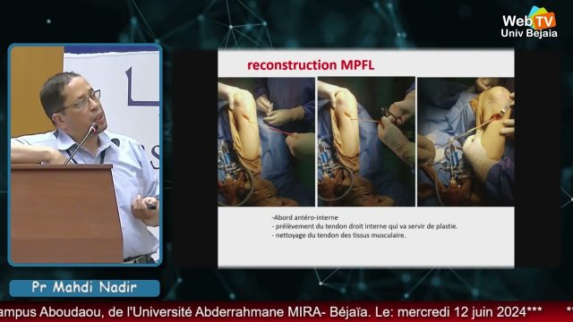 Conférence animée par: Pr MAHDI Nadir, CHU Béjaïa, Faculté de Médecine-Bejaïa