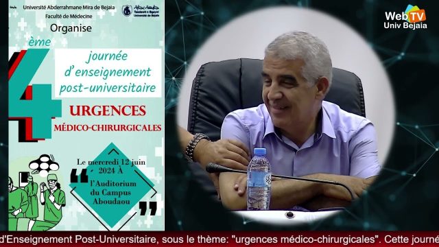 Ouverture de la 4ème journée,  d’Enseignement Post-Universitaire, sous le thème: « urgences médico-chirurgicales »