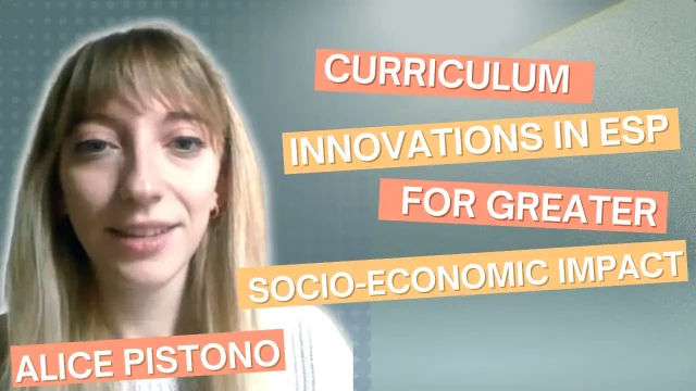 Alice Pistono »Curriculum Innovations in ESP for Greater Socio-economic Impact »