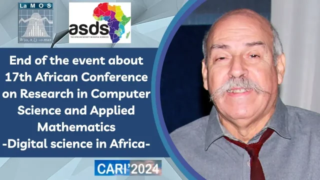 End of the event about 17th African Conference on Research in Computer Science and Applied Mathematics         Digital science in Africa CARI’2024