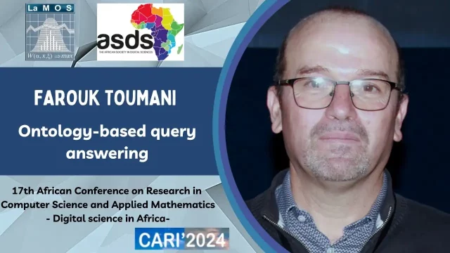 Conference Presented by: Farouk Toumani, Université Clermont Ferrand, LIMOS-CNRS, France: Ontology-based query answering