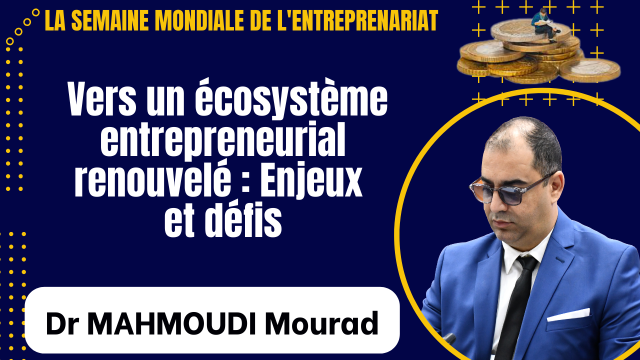 Conférence animée par Dr MAHMOUDI Mourad univ. Bejaia