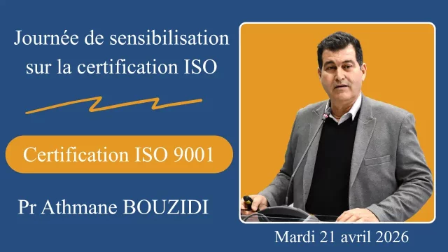 Certification ISO 9001, par: Pr Athmane BOUZIDI univ. Bejaia