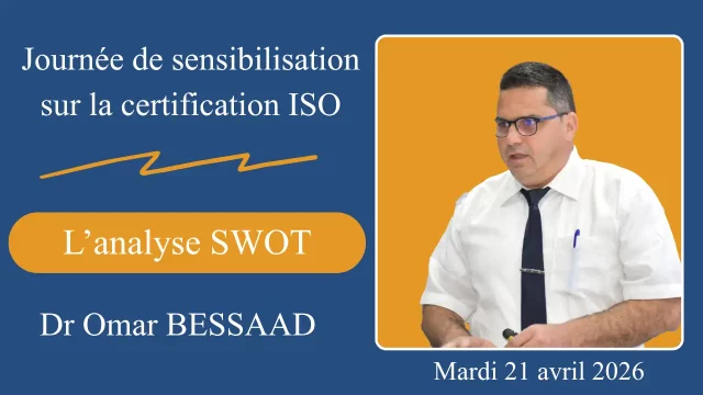 L’analyse SWOT, par : le Dr Omar BESSAAD, univ. de Bejaia