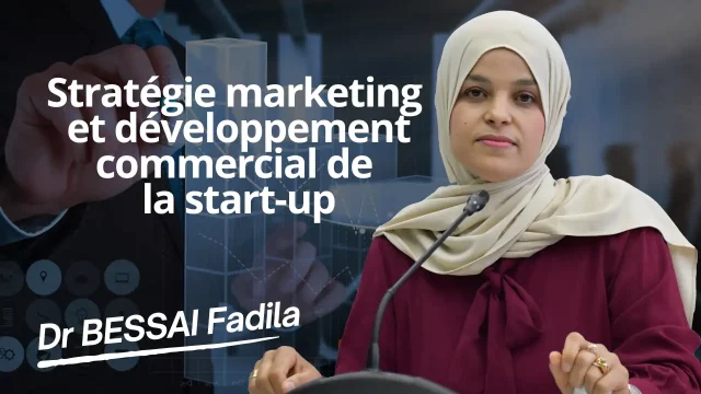 Stratégie marketing et développement, par Dr BESSAI Fadila