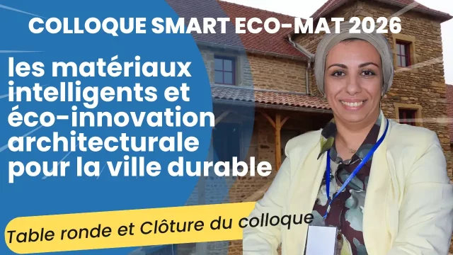 Table ronde, recommandations et clôture de SMART ECO-MAT 2026