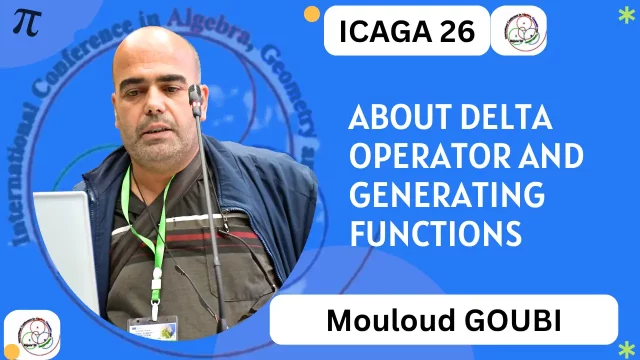 About delta operator and generating functions, by Mouloud GOUBI